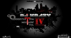 Appreciation Mixtape Vol 4. Mixtape – DJ Krazy 