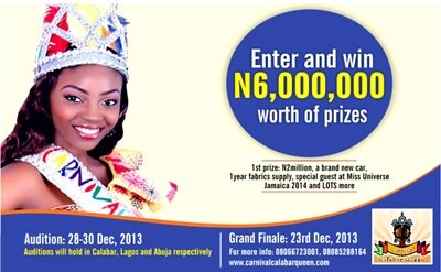 Up To 6 Million at Stake As The Search For The Carnival Calabar Queen 2013 Begins